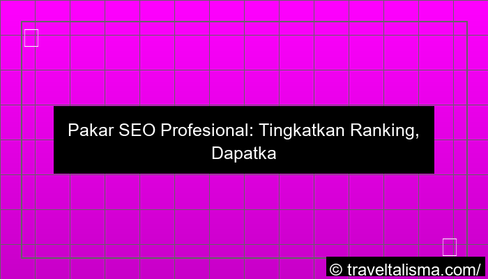 desain pakar seo profesional